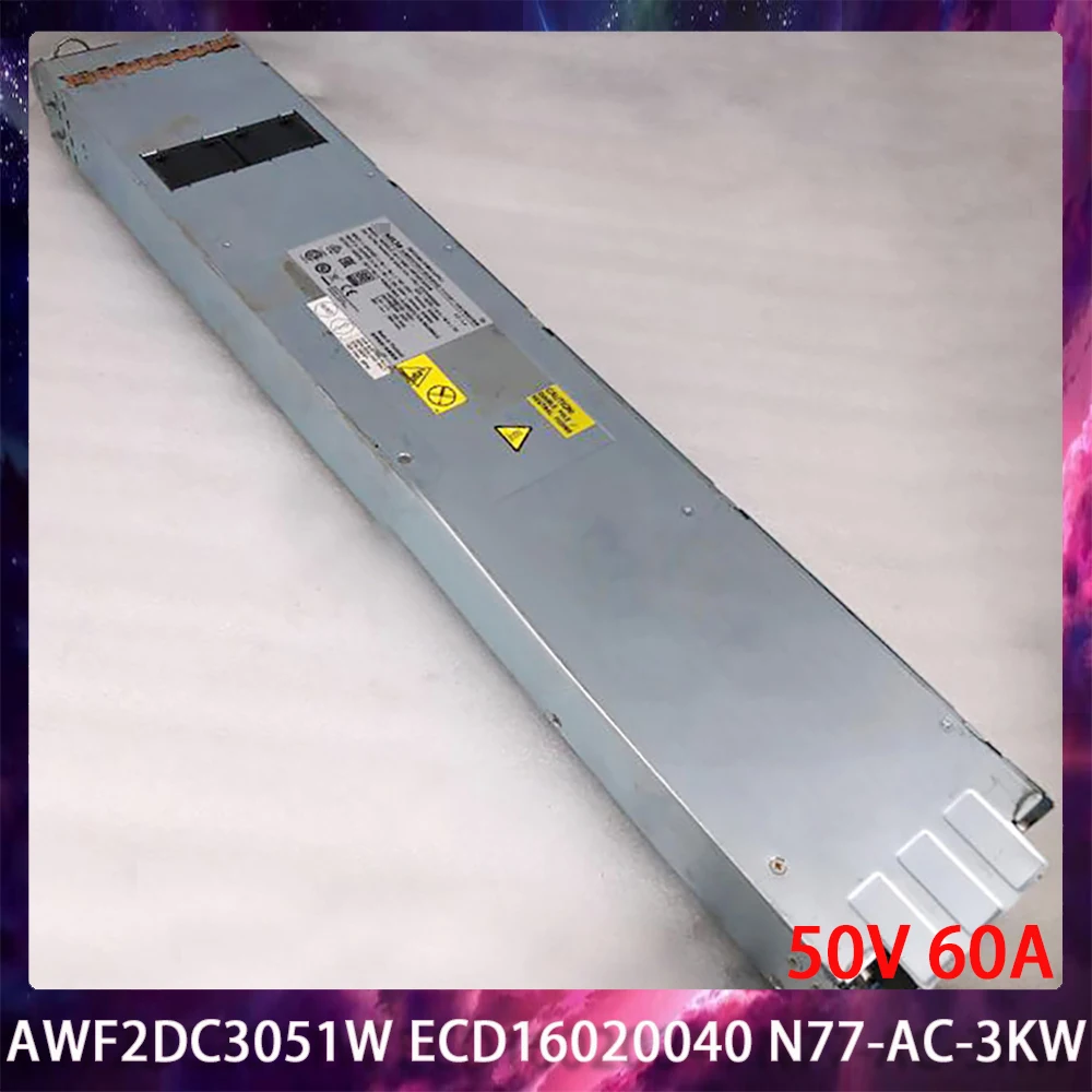 

AWF2DC3051W ECD16020040 Power Supply For Delta N77-AC-3KW 50V 60A Works Perfectly Fast Ship High Quality