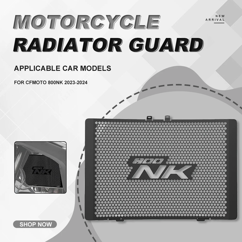 

Защита радиатора 800NK для CFMOTO 800 NK 2023 2024 800nk, защитные аксессуары для мотоциклов, инструменты, решетка для гриля, Защита Крышки