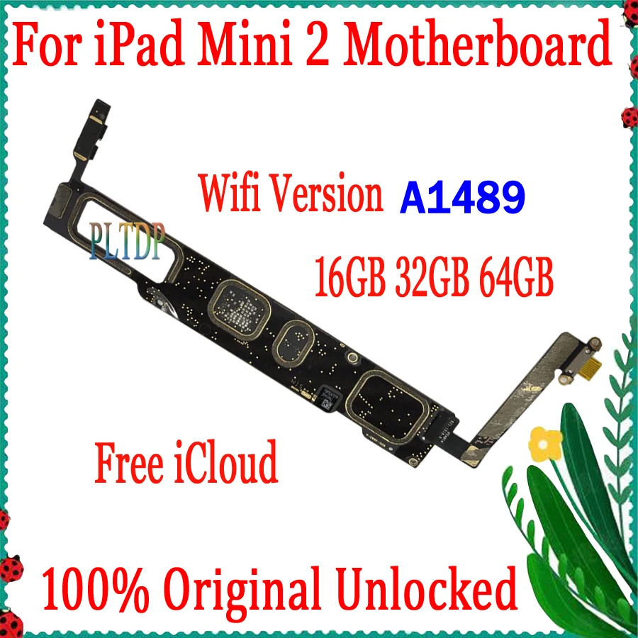 

Factory Unlock Clean ICloud For IPad Mini 2 Motherboard 100% Original A1489 Wifi&A1490/A1491 3G For IPad MINI 2 Logic Board Test