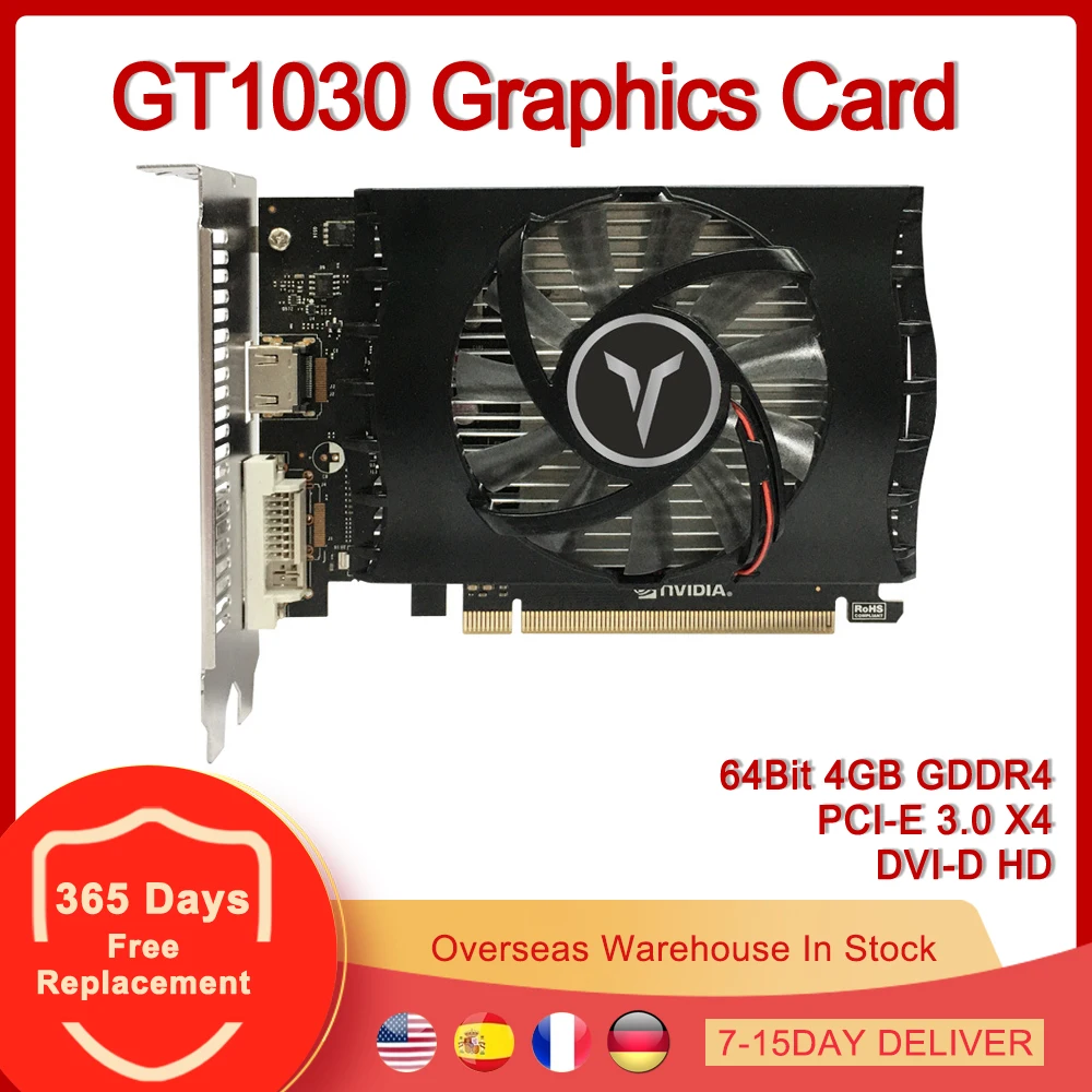 

Yeston GT1030 Graphics Card PCI-E 3.0 X4 64Bit 4GB GDDR4 Video Card DVI-D HD for NVIDIA GeForce GT 1030 4G 64 Bit