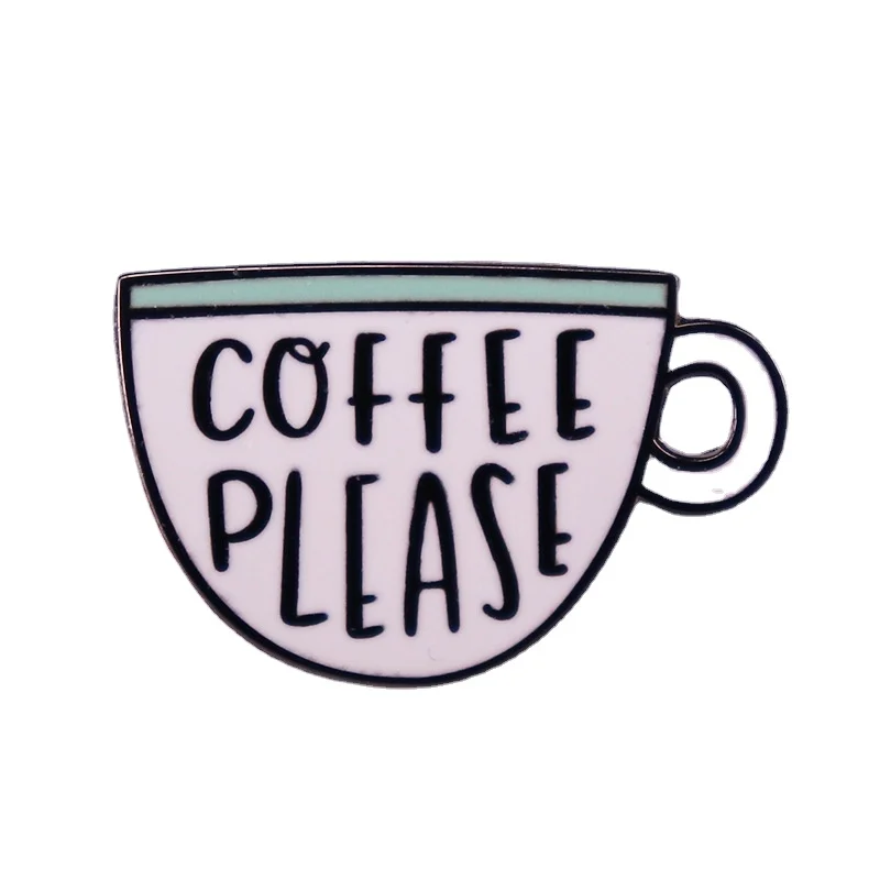

Coffee Please Hard Enamel Pin Round Metal Badge Brooch for Jewelry Accessory