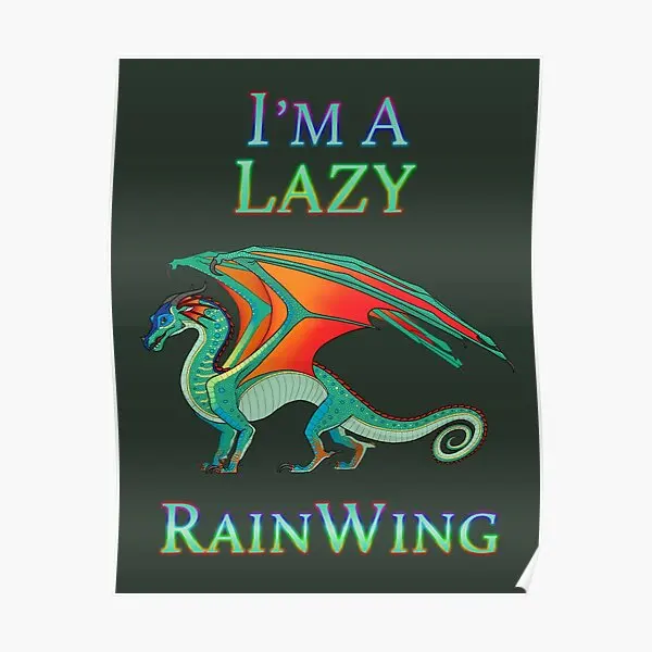 

Плакат «I Am A Lazy Rainwing», Настенный декор для комнаты, настенное украшение для дома, современная живопись, смешная картина, искусство, винтажный принт, без рамки