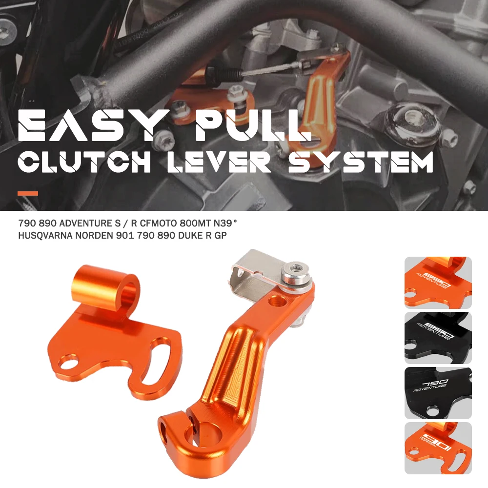 

FOR KTM 790 890 Adventure S / R Easy Pull Clutch Lever System CFMOTO 800MT N39° Husqvarna Norden 901 790 890 Duke R GP 2018-2023