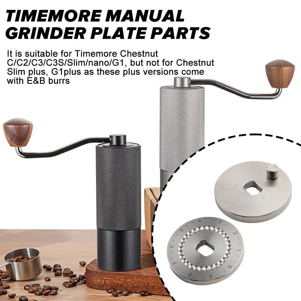 

1pcs Timemore Manual Grinder Plate Parts For Chestnut C/c2/c3/c3s /slim/nano/G1 30clicks Per Circle DIY Parts For Coffee Lo M4P6