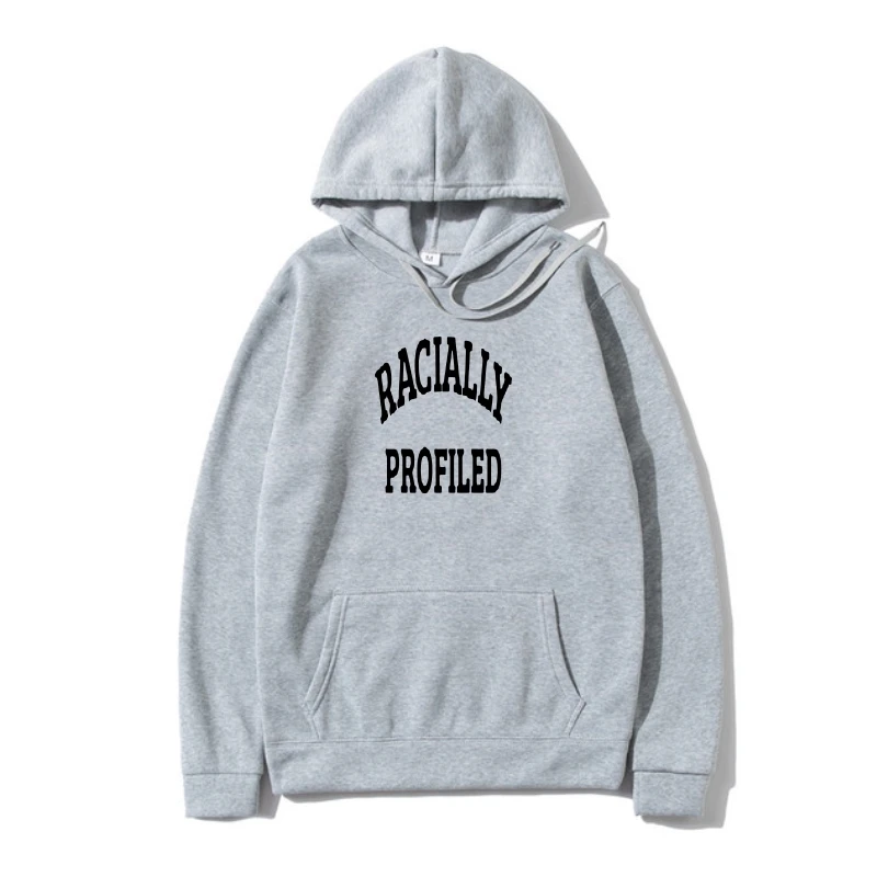 

Hoodies Racially Profiled Racis Rasism BLM Color Outerwear