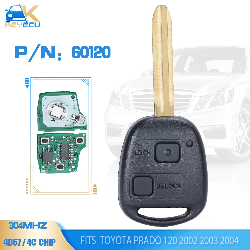 

KEYECU 60120 Remote Key 304MHz With 4D67/4C Chip for Toyota Prado Corolla RAV4 Avensis Tarago LandCrusier Uncut Blade TOY43