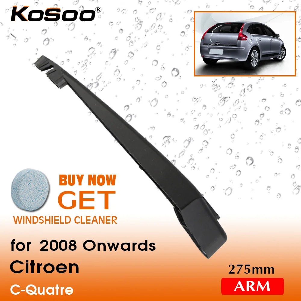 

KOSOO Auto Rear Car Wiper Blade For Citroen C-Quatre ,275mm 2008 Onwards Rear Window Windshield Wiper Blades Arm,Car Accessories