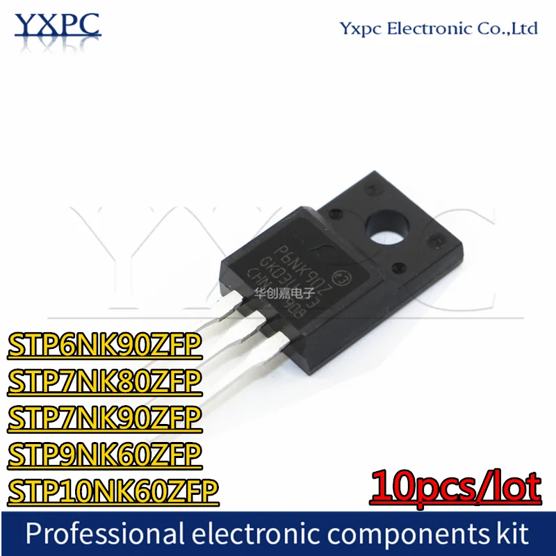 

10pcs STP6NK90ZFP STP7NK80ZFP STP7NK90ZFP STP9NK60ZFP STP10NK60ZFP P6NK90ZFP P7NK80ZFP P7NK90ZFP P9NK60ZFP P10NK60ZFP TO220F