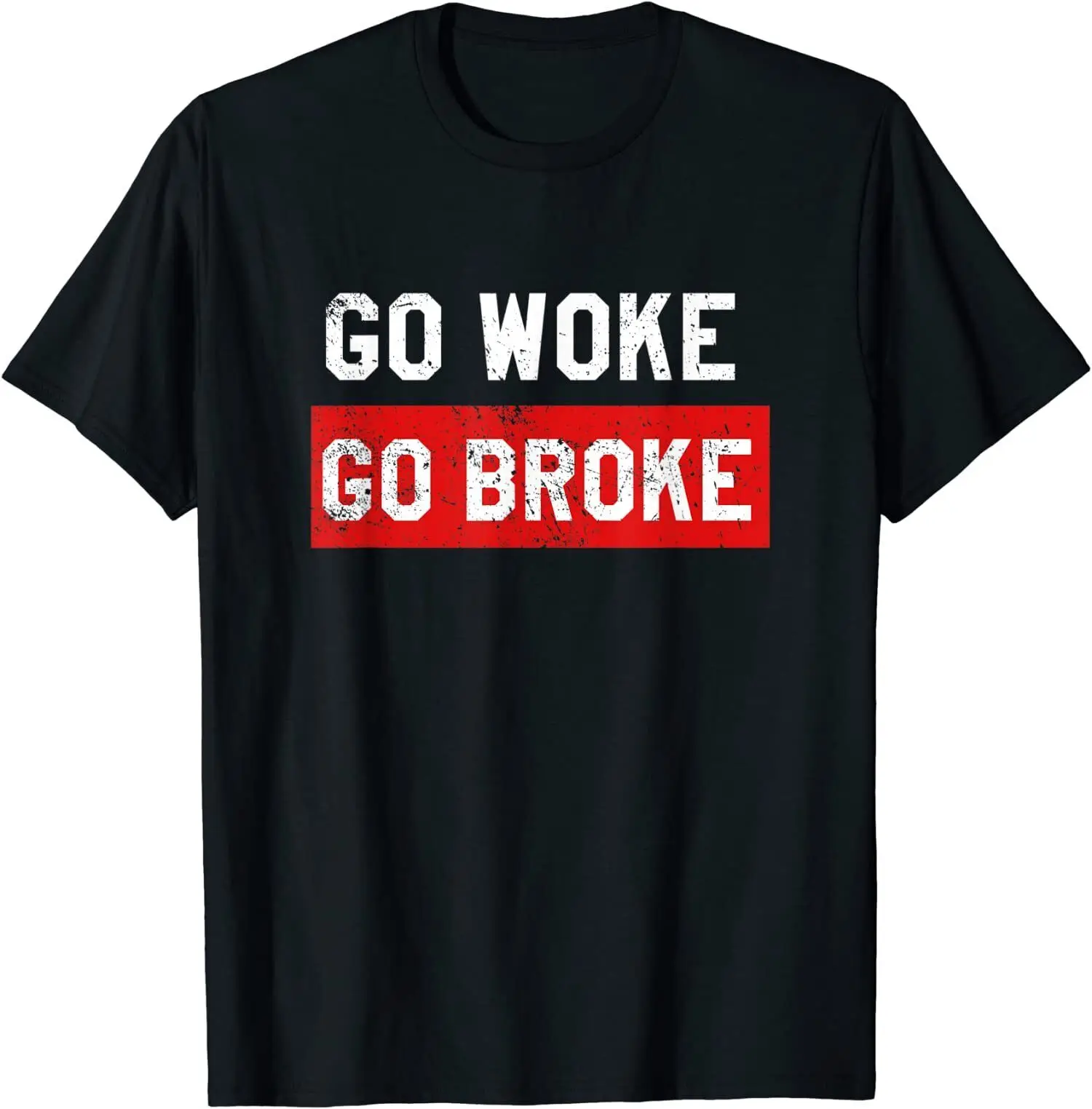 НОВАЯ ОГРАНИЧЕННАЯ забавная потертая футболка Go Woke Broke Anti