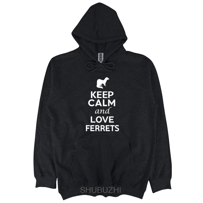 

new arrived Keep Calm And Love Ferrets shubuzhi men hoody cotton o-neck casual sweatshirt fashion hip-hop cool rock punk hoodies