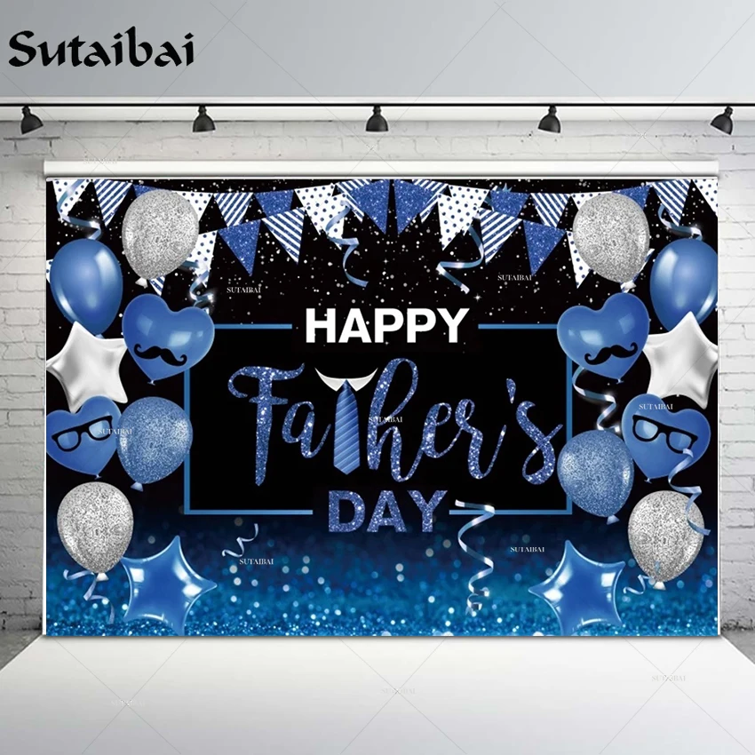 

Happy Fathers Day Backdrop for Photography Family Party Blue Balloon Love Father Thanks Dad Theme Decor Photo Background
