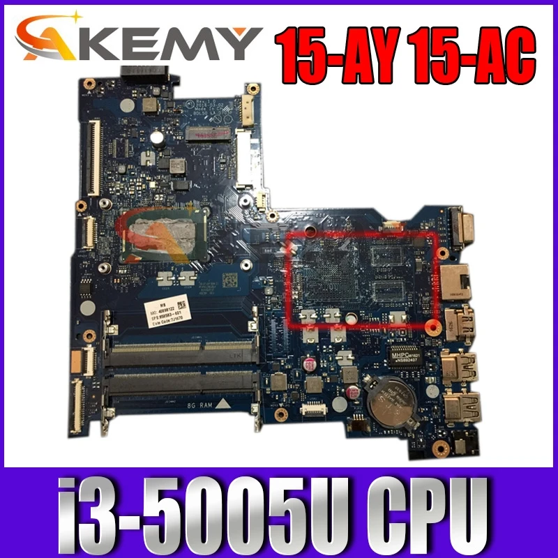 Материнская плата для ноутбука HP 15-AY 854947-601 с SR244 I3-5005 BDL50 системная 100% полностью