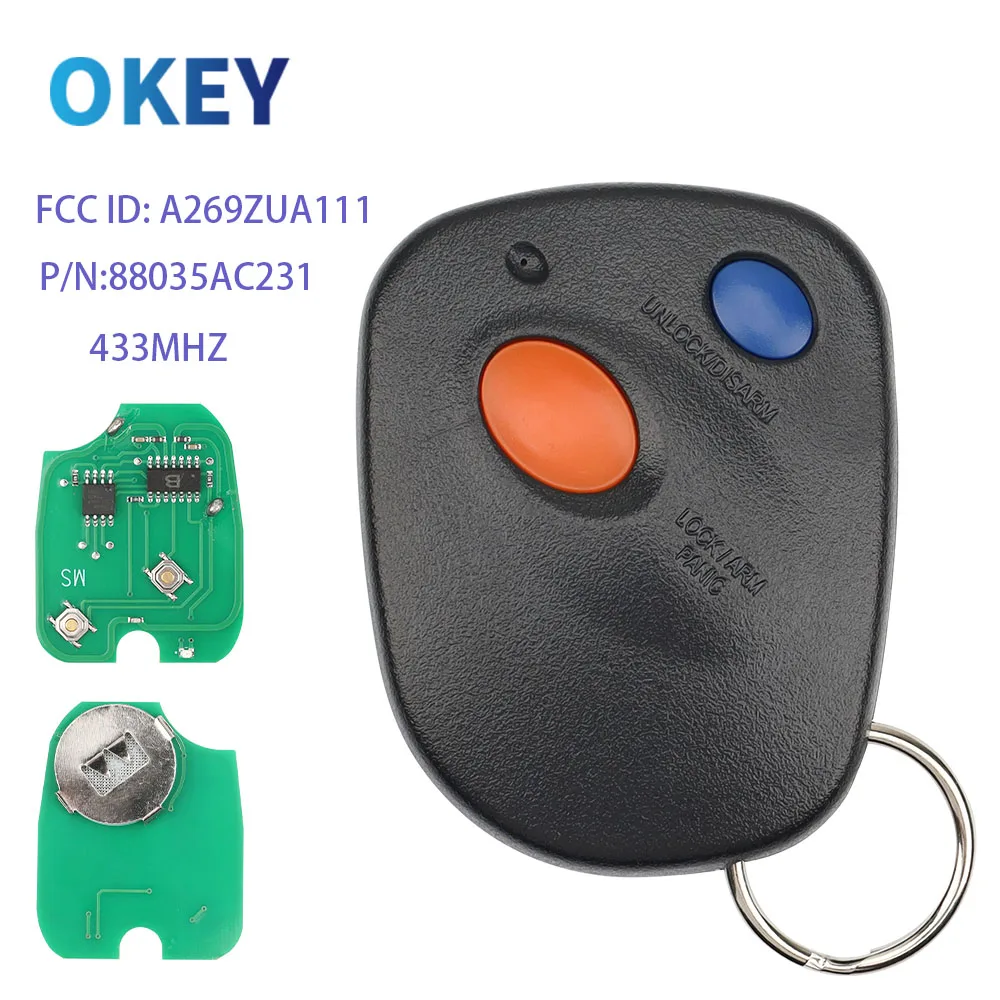 

Дистанционный ключ Okey, 2 кнопки, 433 МГц для Subaru 2000-2004 Outback Legacy Impreza Baja FCCID: A269ZUA111 P/N: 88035AC231