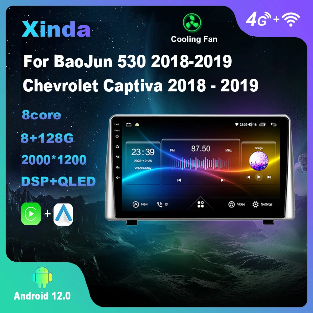 

Android 12.0 For BaoJun 530 2018 - 2019 Chevrolet Captiva 2018 - 2019 Multimedia Player Auto Radio GPS Carplay 4G WiFi