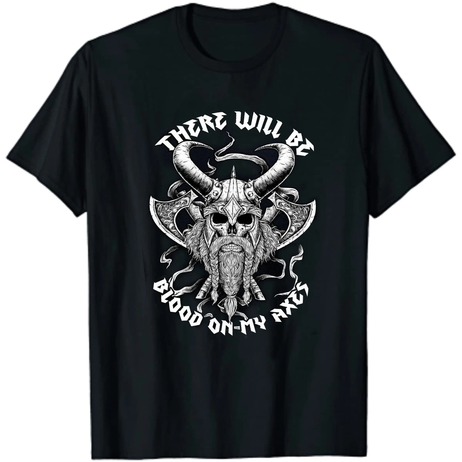 

There Will Be Blood on My Axes Nordic Viking Inscription T-Shirt 100% Cotton O-Neck Short Sleeve Casual Mens T-shirt Size S-3XL
