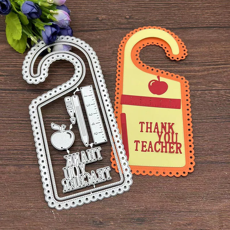 

Thank You Teacher Door Hangers Dies Metal Cutting Dies For DIY Scrapbooking Album Embossing Paper Cards Decorative Crafts