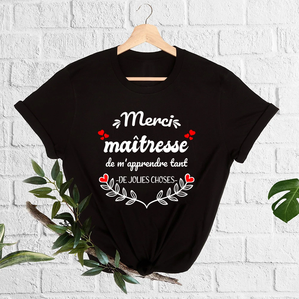 

Спасибо, госпожа, Вы научили меня очень много красивых вещей, рубашки для преподавателей для женщин, спасибо, Прекрасная футболка, подарок