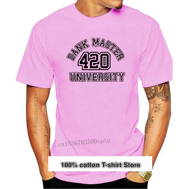 

Camiseta de Dank para hombre y mujer, ropa de la universidad, 420