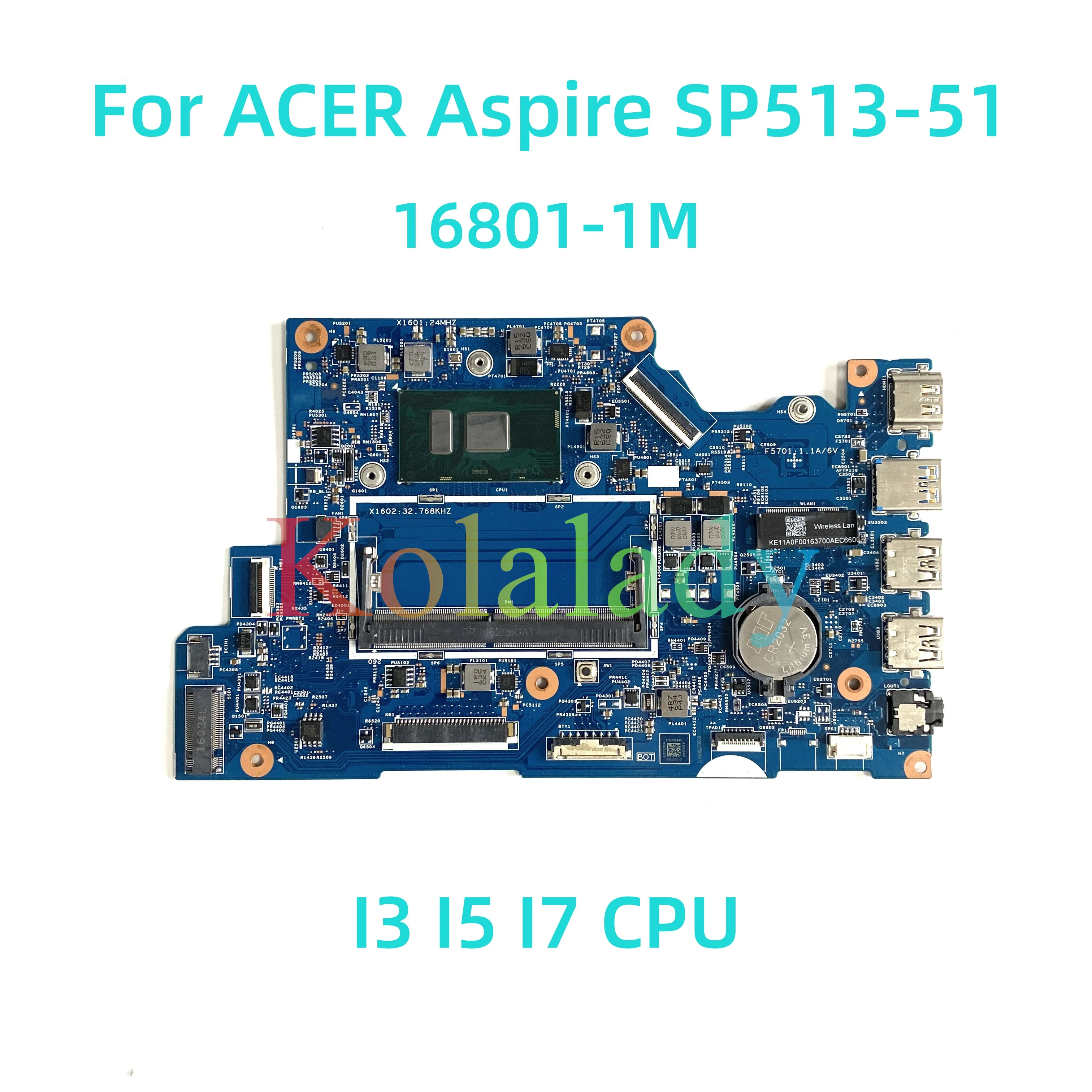 

Материнская плата для ноутбука ACER Aspire Φ 16801-1M с процессором I3 I5 I7 100% протестирована Полная работа