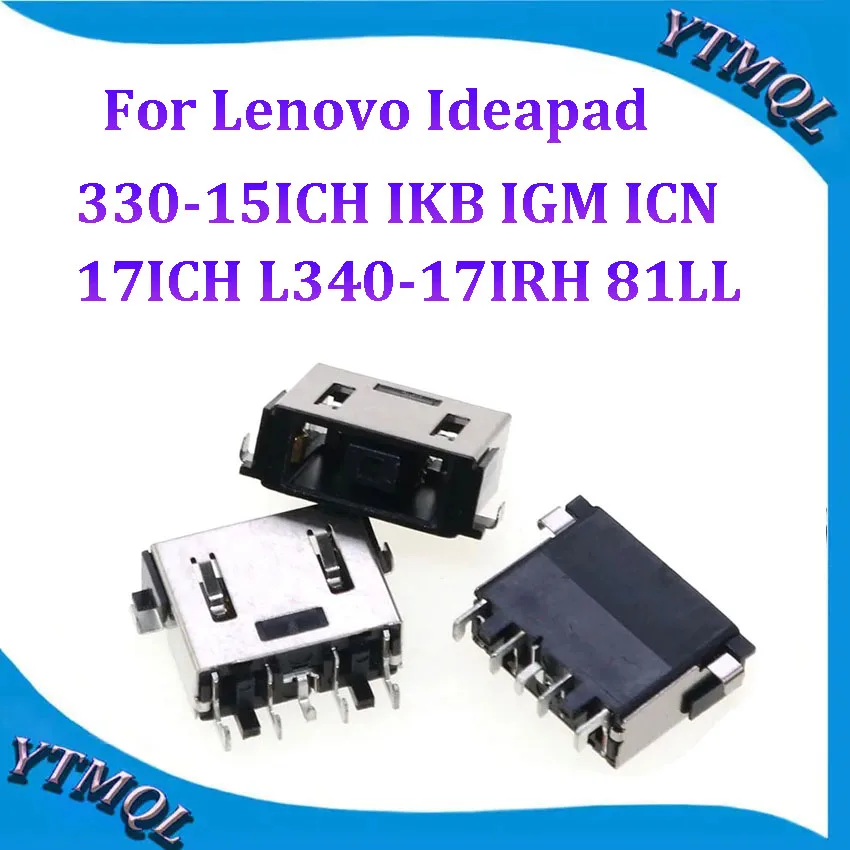 1-10 шт. разъём питания постоянного тока для Lenovo Ideapad 330-15ICH IKB IGM ICN 17ICH L340-17IRH 81LL