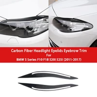 2pcs carbon fiber car headlight eyelids eyebrow trim car styling for bmw 5 series f10 f18 520i 525i 2011 2017 car accessories
