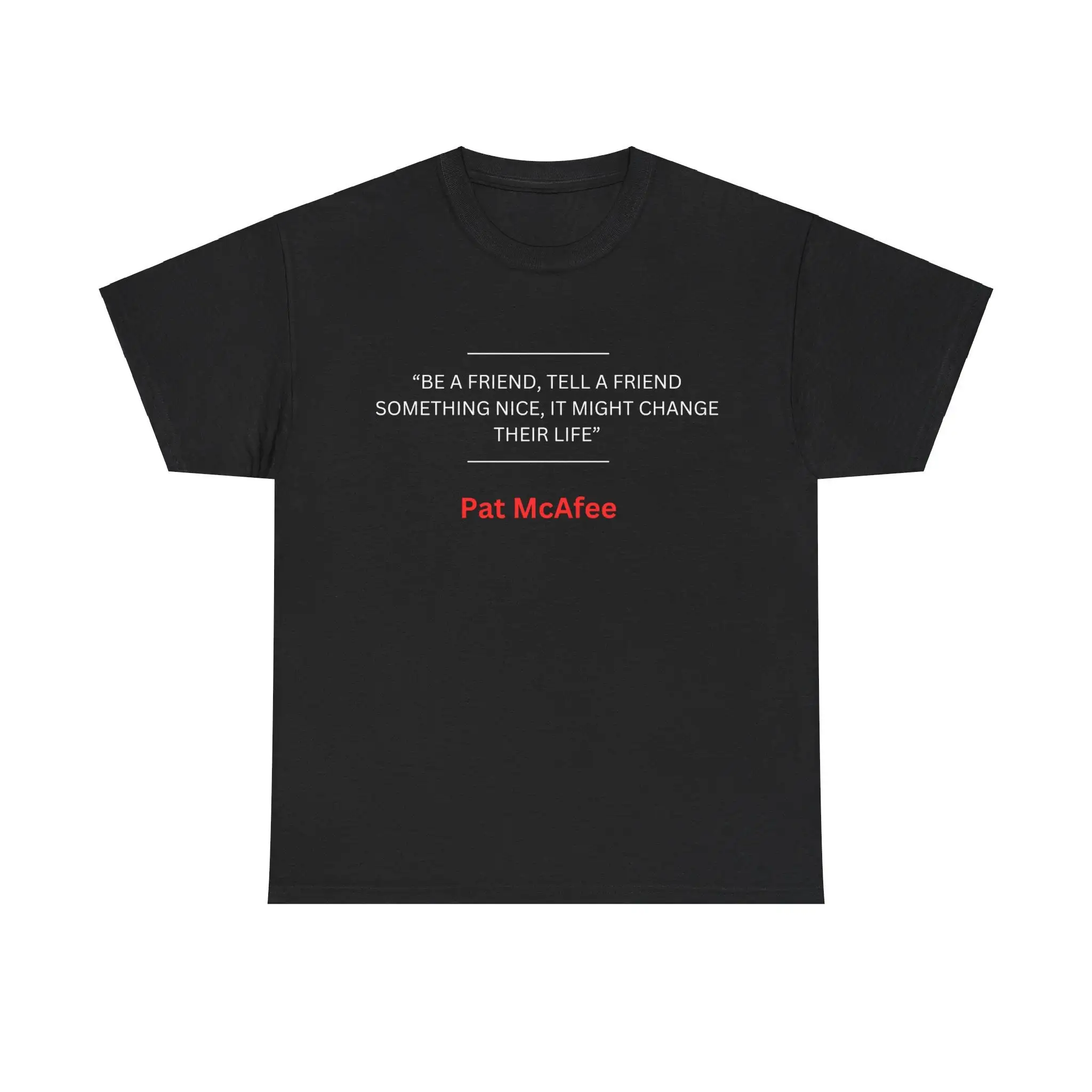 Фото Новая футболка Be a Friend Tell Something Nice It Might Change Their Life Pat McAfee Fan, подарок для мужчин, женщин, ее и него, спорт №1