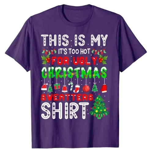 Это моя слишком горячая для уродливых рождественских свитеров футболка подарки