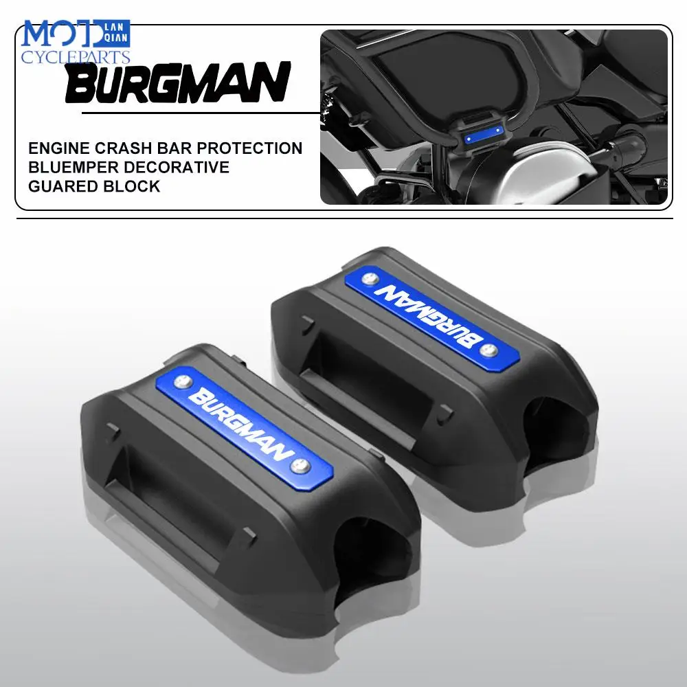 

For SUZUKI BURGMAN 400 650 125 200 AN125 AN400 Motorcycle 25 mm Engine Crash bar Protection bluemper Decorative Guared Block