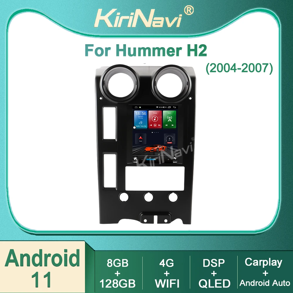 Автомагнитола Kirinavi для Hummer H2 2004-2007 Android 11 автомобильное радио DVD мультимедийный
