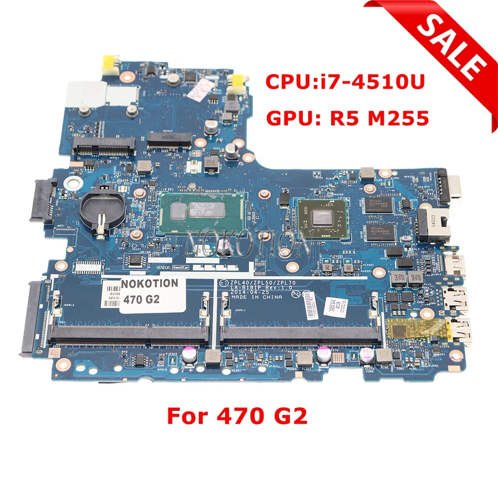 

NOKOTION ZPL40 ZPL50 ZPL70 LA-B181P 768401-001 768401-601 768401-501 для HP Probook 470 G2 материнская плата для ноутбука R5 M255 + фото
