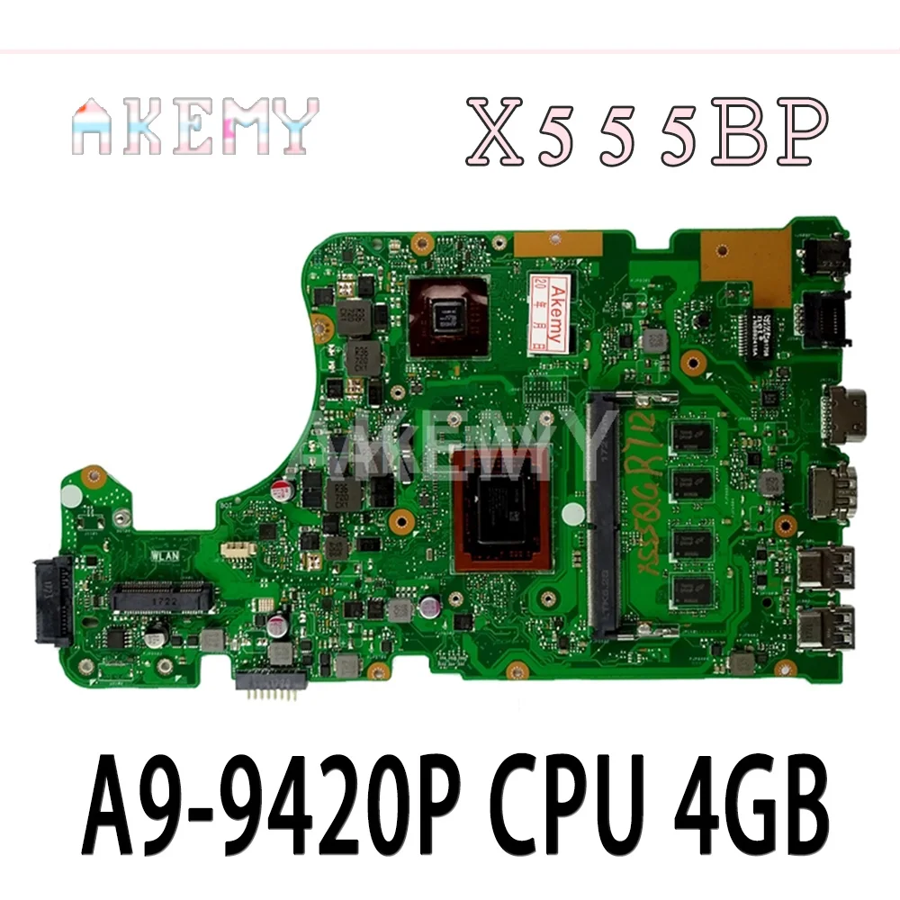 

Материнская плата X555BP для Asus X555B X555BP X555QG, материнская плата для ноутбука A9-9420P, процессор 4 Гб ОЗУ, графика R5