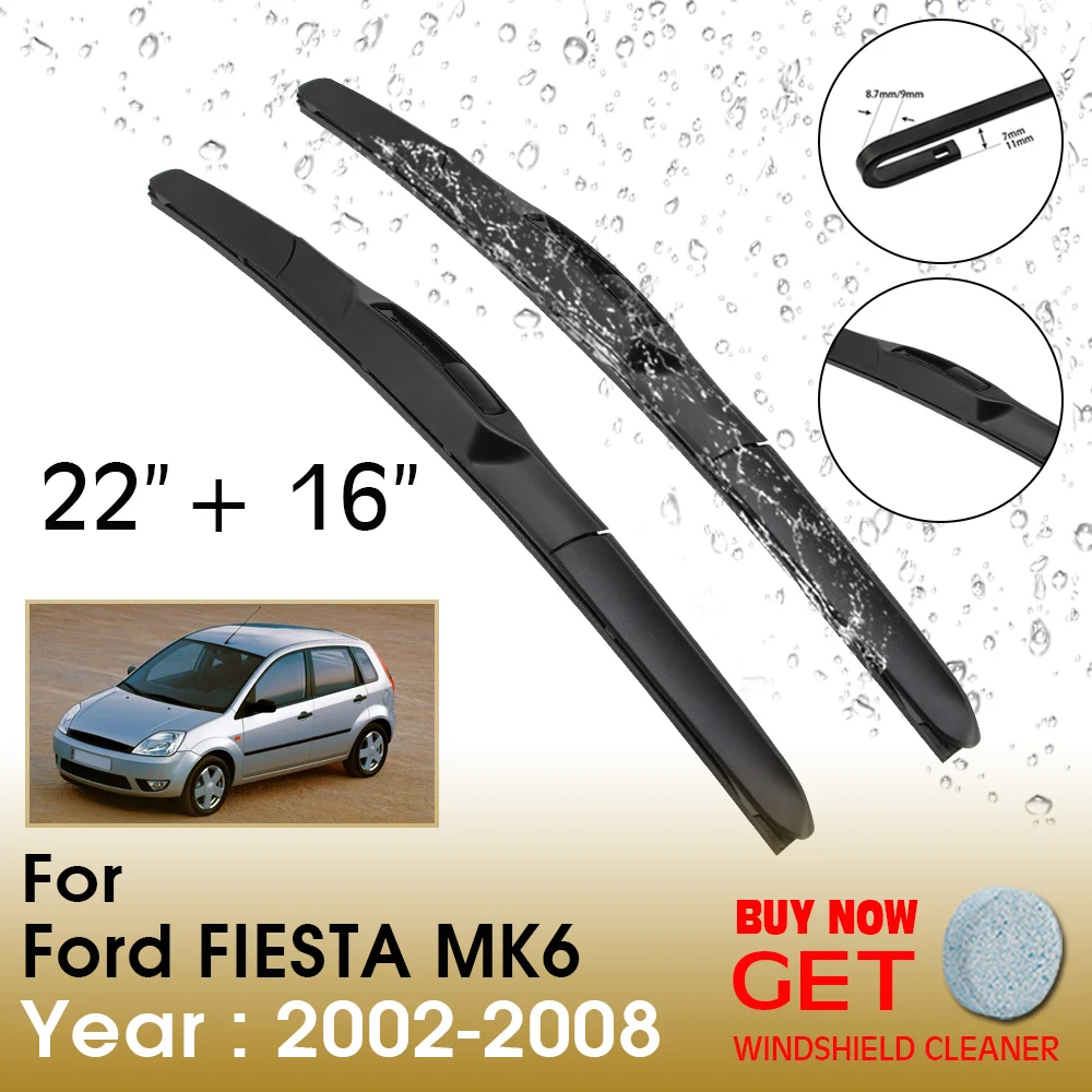 

Car Wiper Blade For Ford FIESTA MK6 22"+16" 2002-2008 Front Window Washer Windscreen Windshield Wipers Blades Accessories