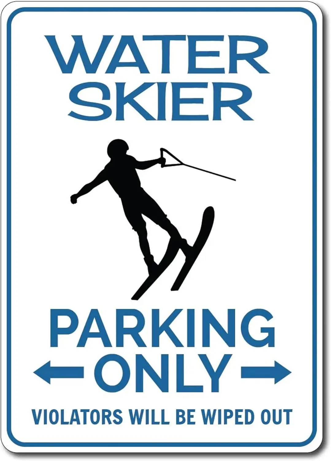 Wter Sker Prkng Sgn Gft For Skng Metl Wll Decor - Qulty Funny Home Dec
