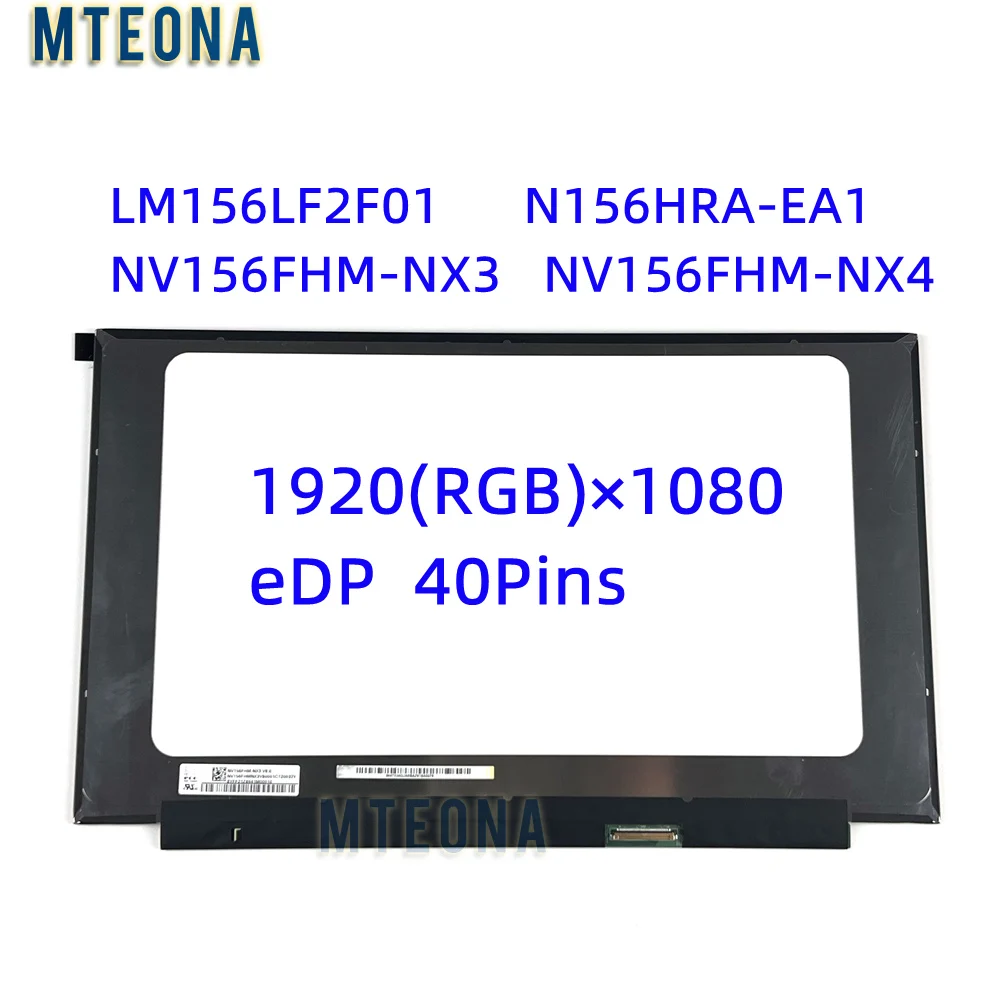 15, 6  144Hz LCD LM156LF2F01 LM156LF2F N156HRA-EA1 NV156FHM-NX3 40 Pins IPS Screen FHD 1920X1080