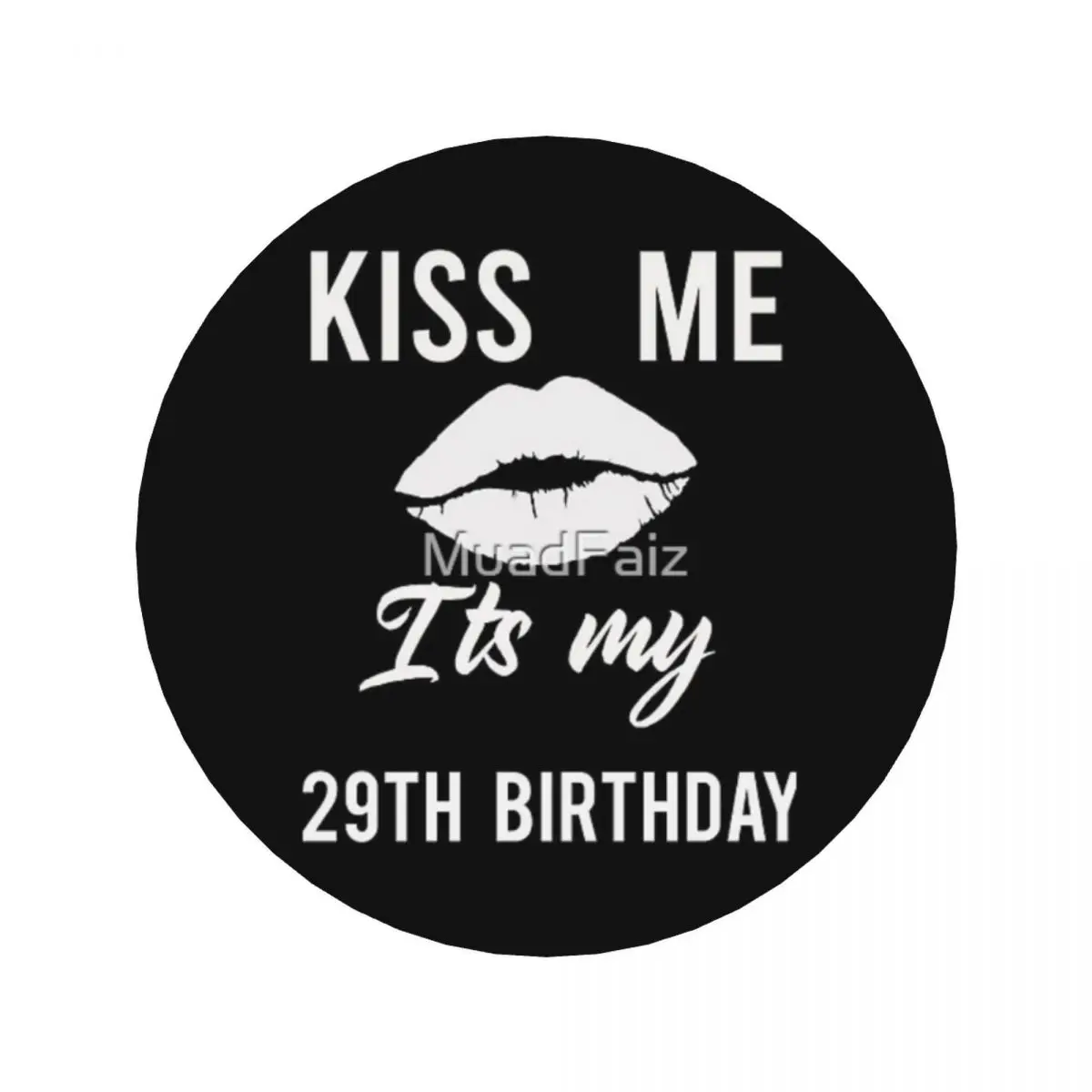 Kiss Me It S My 29th Birthday акриловые магниты на холодильник кухонное украшение предметы