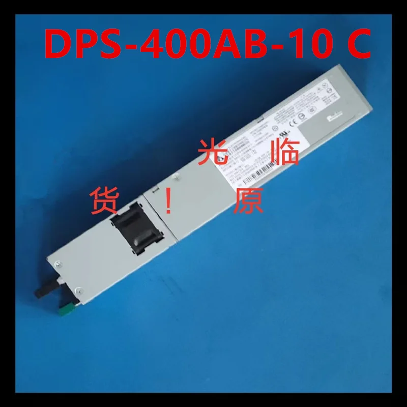 

95% New Original Switching Power Supply For Delta 400W For DPS-400AB-10 C