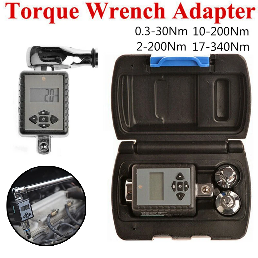 

Electronic Digital Torque Gauge Wrench Adapter 0.3-30Nm 10-200Nm 2-200Nm 17-340NM Adjustable Spanner Wrench Car Repair Tool