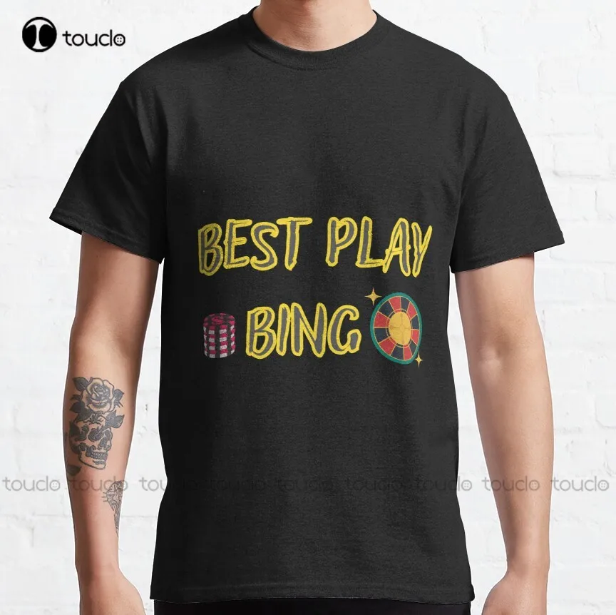 

Best Play Bingo - Money Classic T-Shirt Workout Shirts Women Custom Aldult Teen Unisex Digital Printing Tee Shirt Xxs-5Xl Tshirt