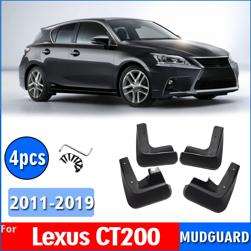

2011-2019 FOR Lexus CT200 CT200h Mudguard Fender Mud Flap Guards Splash Mudflaps Car Accessories Mudguards Front Rear 4pcs