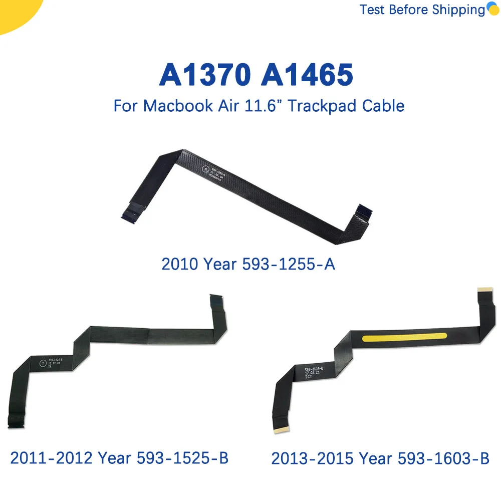 Новый кабель для сенсорной панели 593-1255-A 593-1430-A 593-1525-B 593-1603-B MacBook Air 11 6 дюйма A1465 A1370