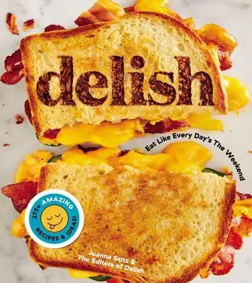 

Delish: еда, как будто каждый день-выходные