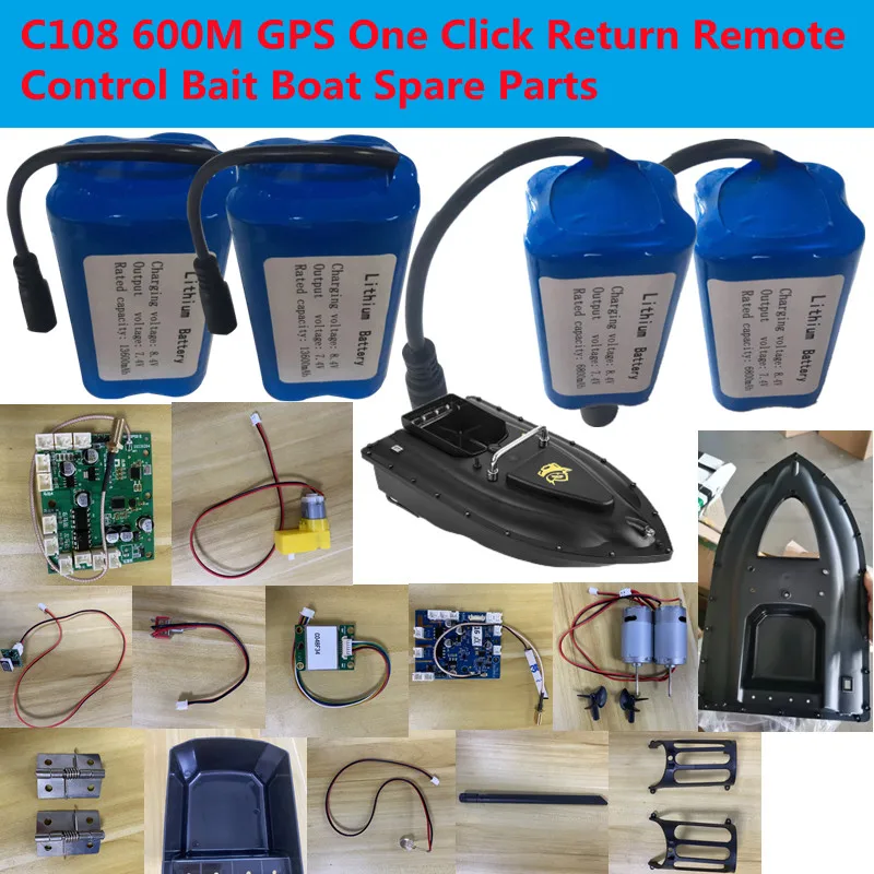 C108 600 м GPS один клик возврат пульт дистанционного управления приманка лодка запасные части 7,4 В 13600 мАч батарея/3-в-1 линия // мотор/GPS RC/USB/крышка