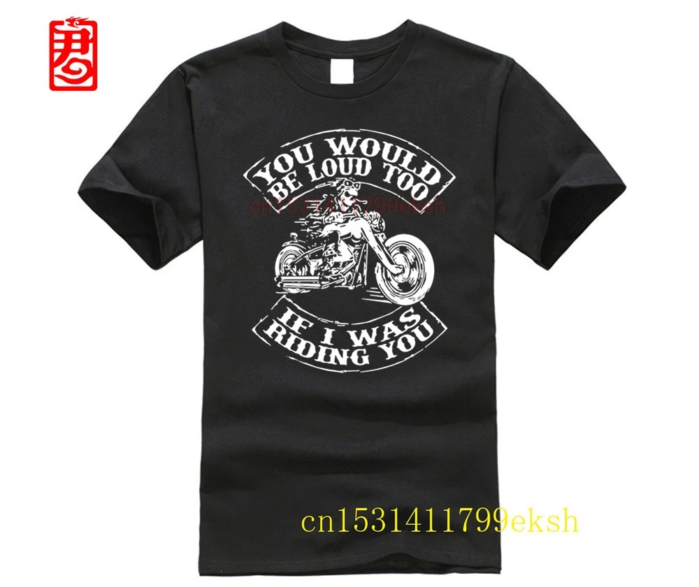 

2023 brand men shirt Ghost Rider you would be loud too if I was riding you shirt