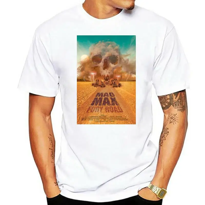 

Mad Max Fury Road Poster Mens White , Custom Made T-shirt Fashion Unique Classic Cotton Men