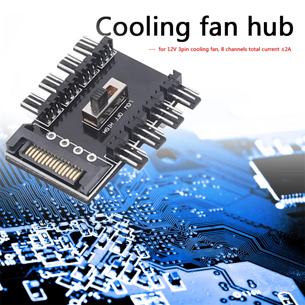 

Multi Way Splitter Cooler Cooling Fan Hub PC SATA 1 to 8 3Pin 12V Power Socket PCB Adapter 2 Level Speed Controller for Computer