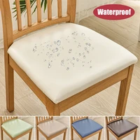 Waterproof PU Fabric Stretch Seat Cover Elastic Anti-dirty Oil-proof Chair Cushion Cover for Dining Room Kitchen Home Protector