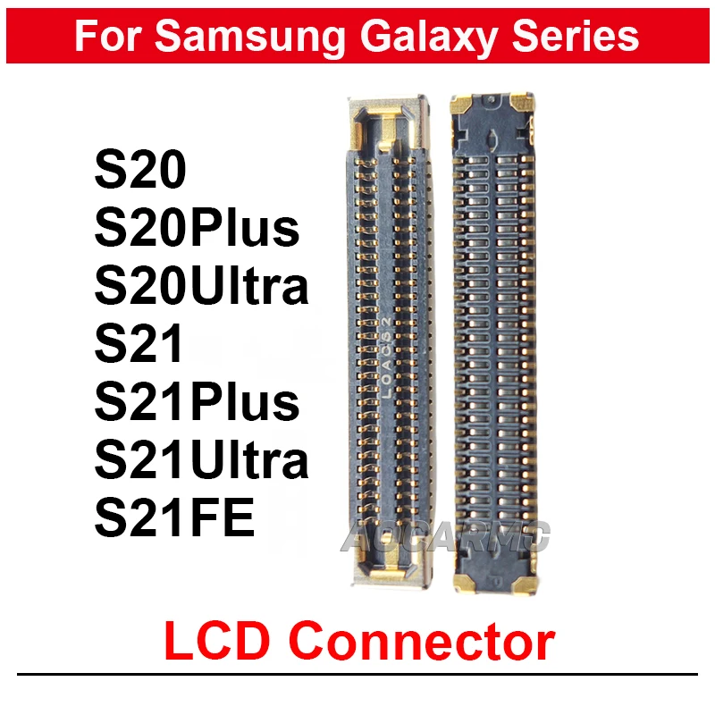 2 шт./лот ЖК FPC Разъем для Samsung Galaxy S20 Plus S20U S21 Ultra S21P S21FE сменные детали