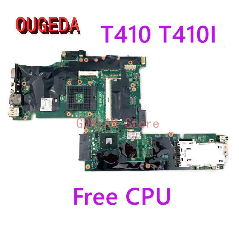 Материнская плата OUGEDA 04W0503 63Y1583 63Y1481 63Y1483 75Y4066 60Y5713 для ноутбука LENOVO Thinkpad T410 T410I HM55