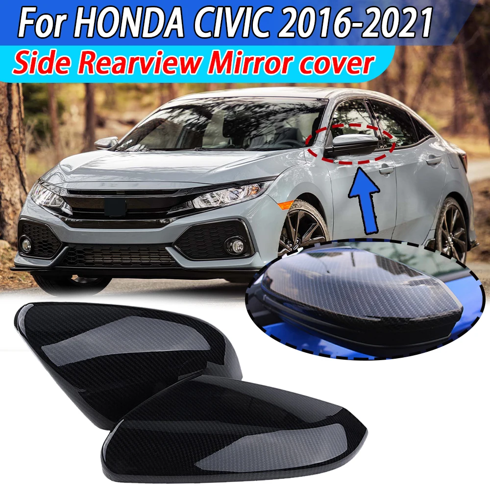 

2pcs Side Rearview Mirror Caps Black Wing Mirror Cover Fit For Honda Civic 10th 2016 2017 2018 Car Accessories Replacement