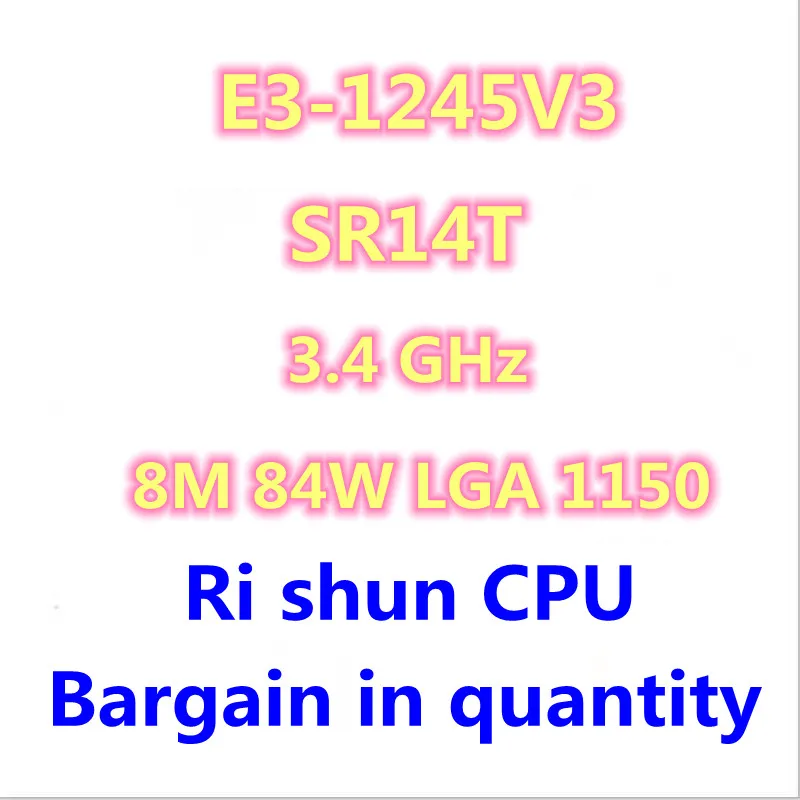 

E3-1245 v3 E3 1245v3 E3 1245 v3 SR14T 3,4 ГГц четырехъядерный восьмипоточный процессор 8 Мб 84 Вт LGA 1150